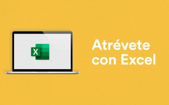ATRÉVETE CON EXCEL